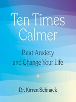 Ten Times Calmer